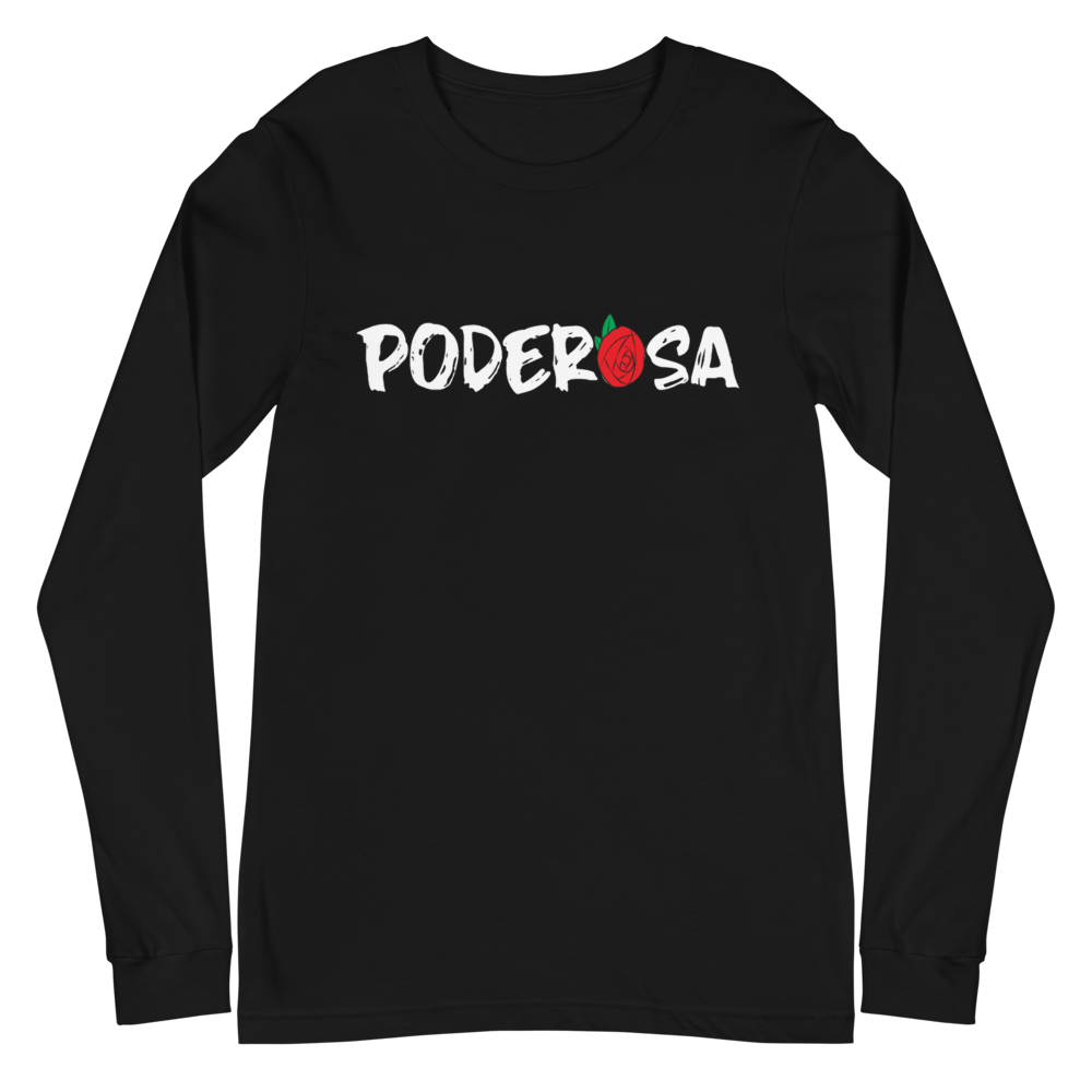 Poderosa Unisex Long Sleeve Tee