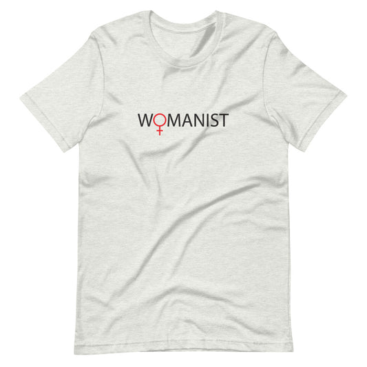 WOMANIST Short-Sleeve Unisex T-Shirt