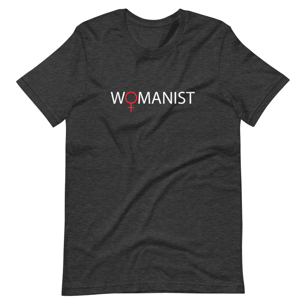 Womanist Short-Sleeve Unisex T-Shirt